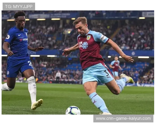 切尔西精准短传配合,中场控制力进一步加强